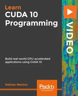 Learning CUDA 10 Programming Video